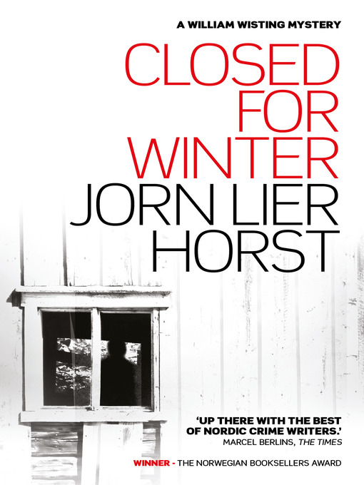Title details for Closed For Winter by Jorn Lier Horst - Available